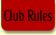 Club Rules.