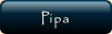 Pipa.