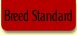 Breed Standard.