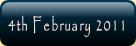 4th February 2011.