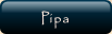 Pipa.
